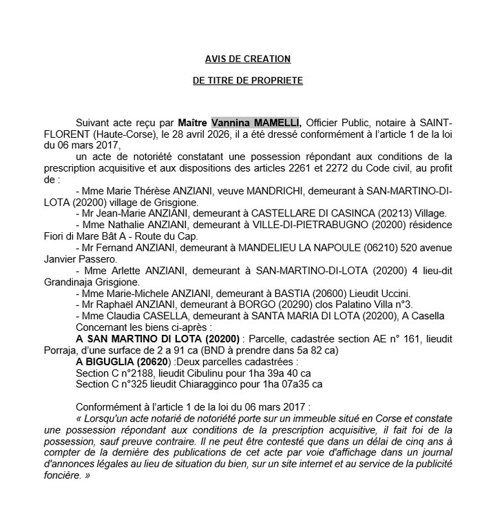 Avis de création de titre de propriété - Communes de San Martinu di Lota et Biguglia (Cismonte) Avis de création de titre de propriété - Communes de San Martinu di Lota et Biguglia (Cismonte)