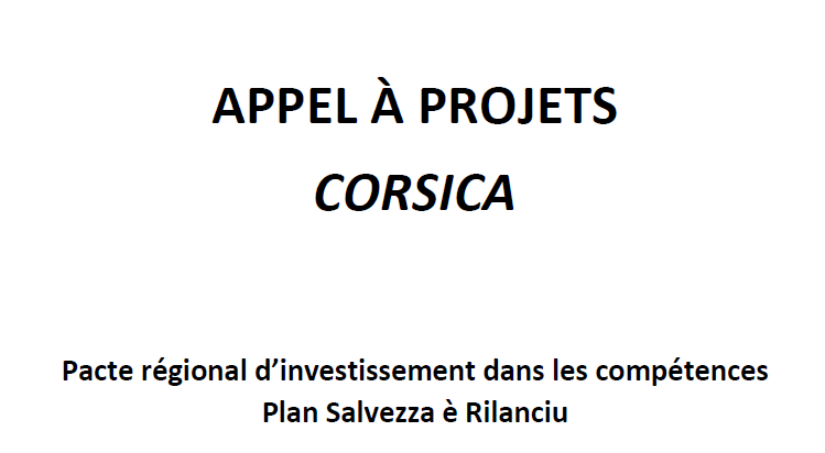 APPEL A PROJETS Pacte Régional d'Investissement dans les Compétences PRIC Corse - Plan Salvezza è Rilanciu