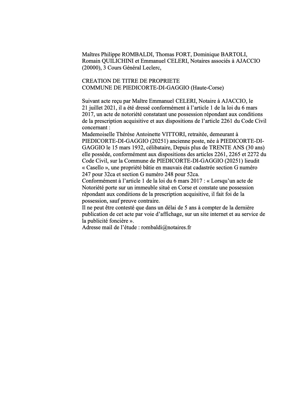 Avis de création de titre de propriété - Commune de Piedicorte-di-Caggio (Haute-Corse)  Avis de création de titre de propriété - Commune de Piedicorte-di-Caggio (Haute-Corse)