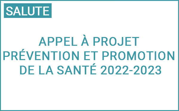 Appel à Projet Prévention et promotion de la santé 2022-2023