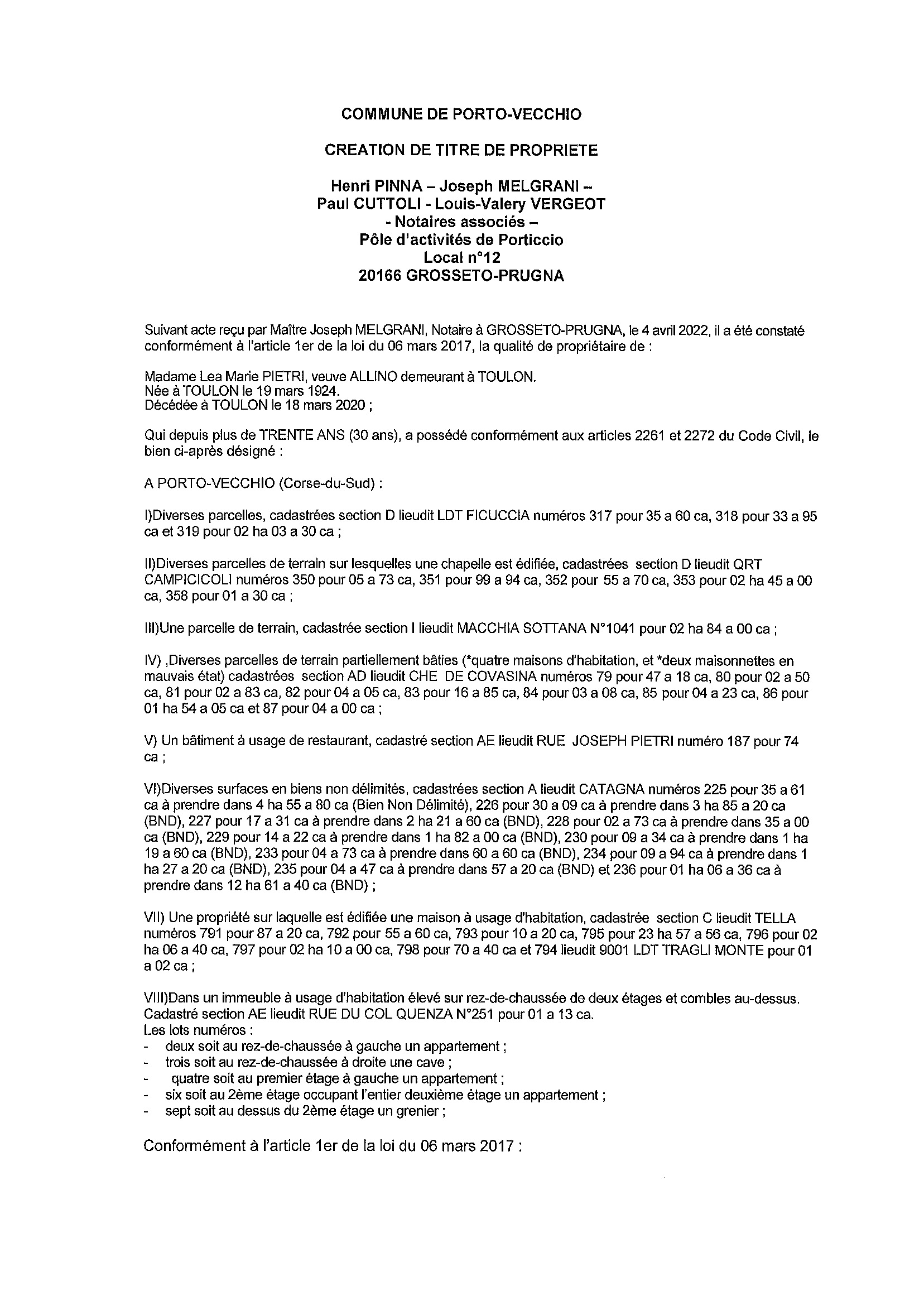 Avis de création de titre de propriété -Commune de Porto-Vecchio (Corse-du-Sud) Avis de création de titre de propriété -Commune de Porto-Vecchio (Corse-du-Sud)