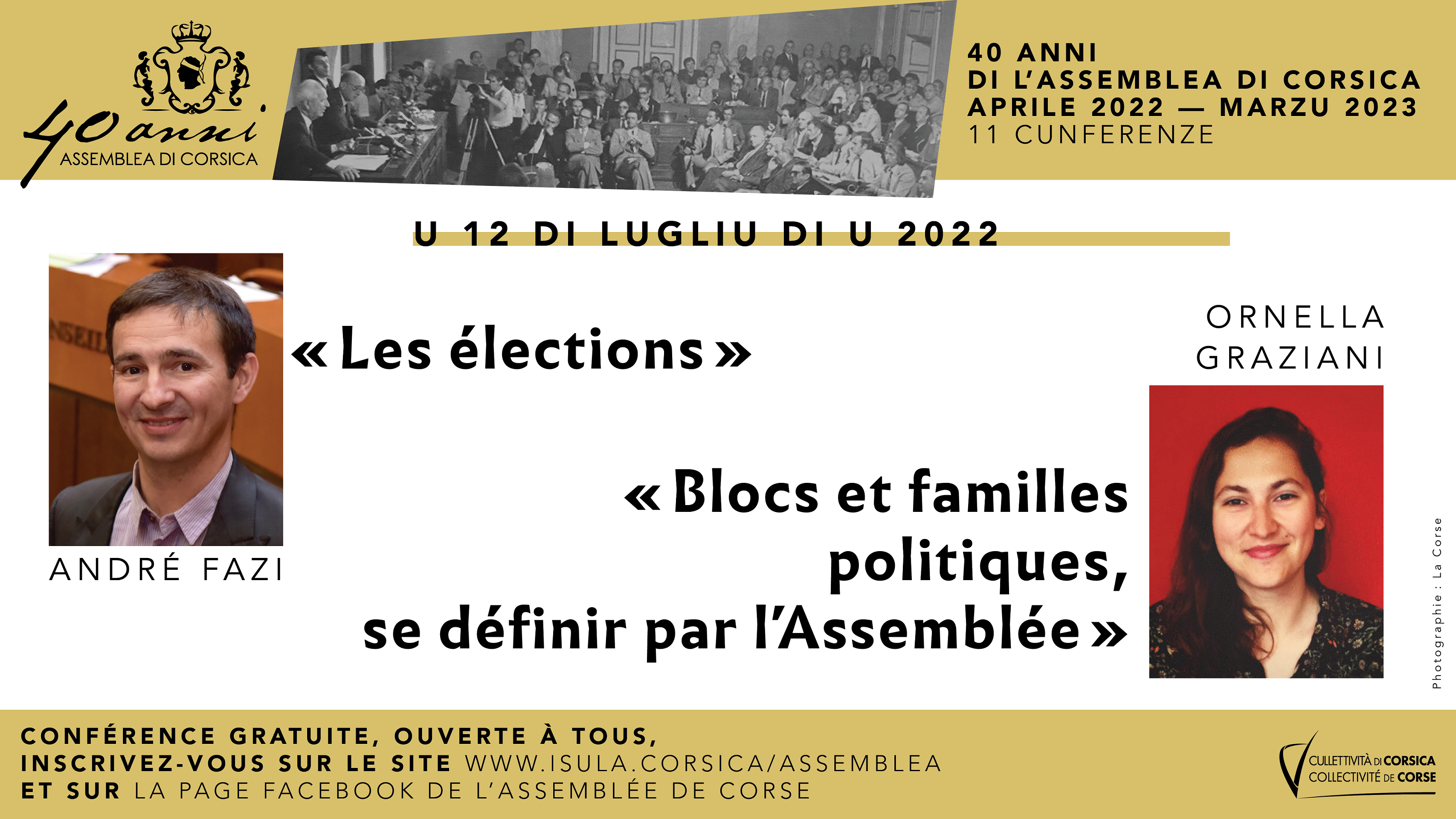 André Fazi et Ornella Graziani poursuivent le cycle de conférences consacré aux 40 ans de l'Assemblea di a Corsica André Fazi et Ornella Graziani poursuivent le cycle de conférences consacré aux 40 ans de l'Assemblea di a Corsica