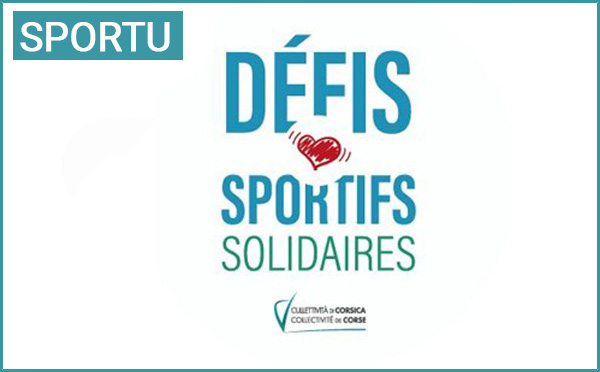 Défi Sportif Solidaire : la Collectivité de Corse encourage les sportifs engagés dans la réalisation de défis d’envergure