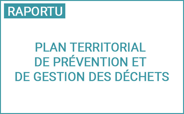 Présentation du Plan Territorial de Prévention et de Gestion des Déchets 