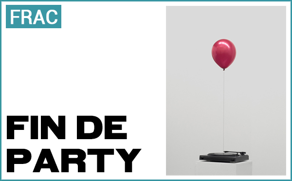 Mostra : "Fin de party" à u FRAC Corsica, Corti