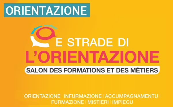 "E strade di l'orientazione", du 14 au 17 octobre 2025 au Palais des Congrès d'Aiacciu