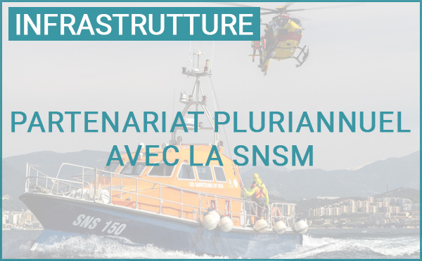 Partenariu pluriannincu trà a Cullettività di Corsica  è a SNSM