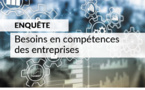 Enquête : besoins en compétences des entreprises