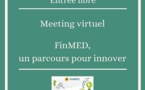 Meeting virtuel : FinMED, un parcours pour innover