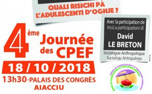 Conférence-débat des centres de planification et d’éducation familiale sur le thème : « Nouveaux ados ? Nouveaux risques ? » « I risichi ind'è l’adulescenti oghji » le 18 octobre 2018