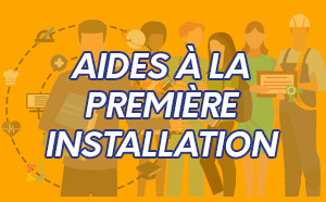 Aides à la première installation