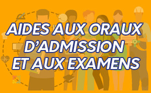 Aide aux oraux d’admission et aux examens