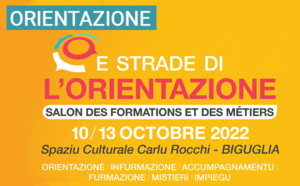 "E strada di l'orientazione" : Salon des formations et des métiers du 10 au 13 octobre 2022 au Spaziu Carlu Rocchi à Biguglia