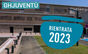 Rientrata 2023 : L'educazione è a ghjuventù in core à e missione di a Cullettività di Corsica !