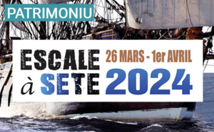A Cullettività di Corsica, invitata d’unori di l’edizioni 2024 di "Escale à Sète", a Gran Festa di i tradizioni marittimi