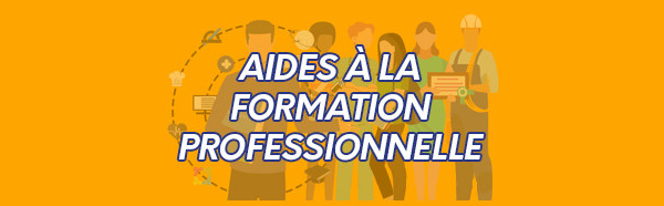 Aides à la formation professionnelle