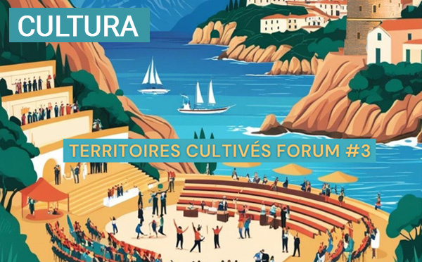 Troisième forum des "Territoires Cultivés" : I diritti culturali pè trasfurmà i nostri territorii, i 19 è 20 di ghjugnu in Bastia è Aiacciu