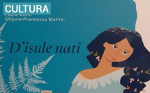 Opération "Una Nascita, un Libru" : Prisentazione di l’opera litteraria "D’isule nati"