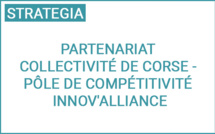 Journée de lancement du partenariat Collectivité de Corse - Pôle de compétitivité Innov'Alliance