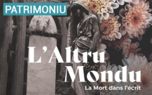 Mostra "L’altru mondu. La mort dans l’écrit", sin’à l’8 di marzu di u 2024 in Bastia