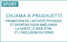 Chjama à prughjetti : Grande Cause 2024 - Promotion de l’activité physique et sportive pour améliorer la santé, le bien-être et l’inclusion en Corse