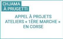 Chjama à prugetti : 1ères marches 2025 en Corse