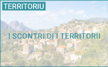 I Scontri di i Territorii 2026, u 1mu di lugliu in Corti