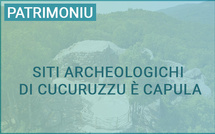 Siti archeologichi di Cucuruzzu è Capula : una prugramaziona di u 2026 pensata per tutti i publichi