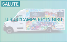 Octobre Rose : U bus “Campà bè” in giru in a Corsica sana