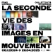 La seconde vie des images en mouvement La seconde vie des images en mouvement